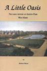 Image for A Little Oasis : Early History of Ashton Park West Kirby