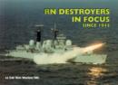 Image for Royal Navy Destroyers in Focus Since 1945