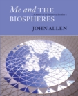 Image for Me and the Biospheres