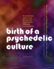 Image for Birth of a Psychedelic Culture