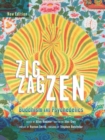 Image for Zig zag zen  : Buddhism and psychedelics