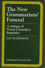 Image for The New Grammarians&#39; Funeral