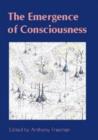 Image for The emergence of consciousness