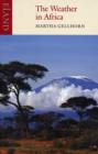 Image for Weather in Africa  : three novellas