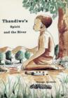 Image for Thandiwe&#39;s Spirit and the River