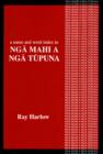 Image for A Name and Word Index to &quot;Nga Mahi a Nga Tupuna&quot;