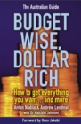 Image for Budget Wise, Dollar Rich: The Australian Guide