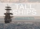 Image for Tall ships  : the sixteen square riggers of Australia and New Zealand