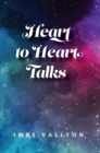Image for Heart to heart talks
