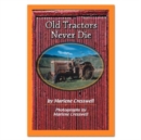 Image for Old Tractors Never Die