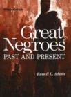 Image for Great Negroes: Past and Present Volume 1