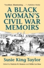 Image for A Black Woman&#39;s Civil War Memories