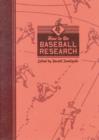 Image for How to Do Baseball Research