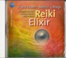 Image for Reiki Elixir : The Most Beautiful Melodies for the Reiki Practice