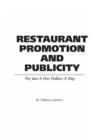 Image for Food Service Professionals Guide to Restaurant Promotion &amp; Publicity For Just a Few Dollars A Day