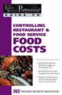 Image for Food Service Professionals Guide to Controlling Restaurant &amp; Food Service Food Costs