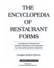 Image for Encyclopedia of Restaurant Forms : A Complete Kit of Ready-to-Use Checklists, Worksheets &amp; Training Aids for a Successful Food Service Operation