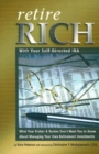 Image for Retire Rich : With Your Self-Directed IRA