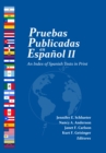 Image for Pruebas Publicadas en Espanol II : An Index of Spanish Tests in Print