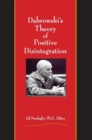 Image for Dabrowski&#39;s Theory of Positive Disintegration