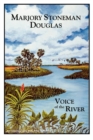 Image for Marjory Stoneman Douglas : Voice of the River