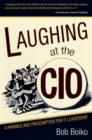 Image for Laughing at the CIO