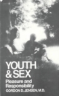 Image for Youth and Sex : Pleasure and Responsibility