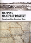 Image for Mapping Manifest Destiny