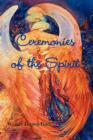 Image for Ceremonies of the Spirit