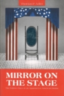 Image for Mirror on the Stage : The Pulitzer Plays as an Approach to American Drama