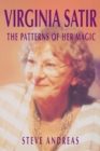 Image for Virginia Satir - The Patterns Of Her Magic