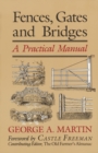 Image for Fences, Gates &amp; Bridges : A Practical Manual