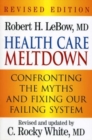 Image for Health Care Meltdown