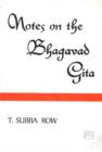 Image for Notes on the Bhagavad-Gita