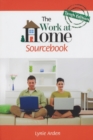 Image for The Work at Home Sourcebook