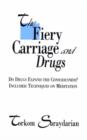 Image for The Fiery Carriage and Drugs