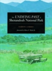 Image for The Undying Past of Shenandoah National Park