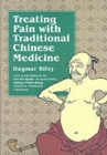 Image for Treating pain with traditional Chinese medicine