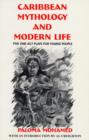 Image for Caribbean Mythology And Modern Life