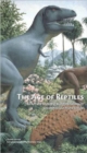 Image for The age of reptiles  : the art and science of Rudolph Zallinger&#39;s great dinosaur mural at Yale