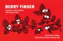Image for Berry Finder : A guide to native plants with fleshy fruits