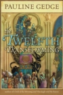 Image for The twelfth transforming