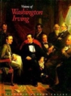 Image for Visions of Washington Irving : Selected Works from the Collections of Historic Hudson Valley.