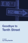 Image for Goodbye to Tenth Street
