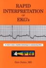 Image for Rapid interpretation of EKG&#39;s  : Dr Dubin&#39;s classic, simplified methodology for understanding EKG&#39;s