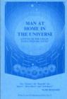Image for Man at Home in the Universe : A Study of the Great Evolutionary Cycle