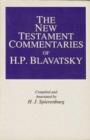 Image for New Testament Commentaries of H.P. Blavatsky