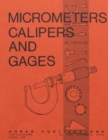 Image for Micrometers, Calipers and Gages
