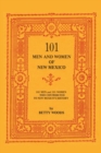 Image for 101 Men and Women of New Mexico