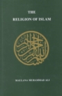 Image for The religion of Islåam  : a comprehensive discussion of the sources, principles and practices of Islåam